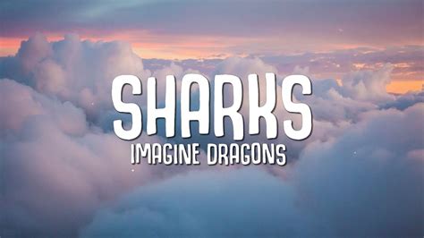 imagine dragons lyrics|shark imagine dragons lyrics.